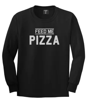 Feed Me Pizza Mens Long Sleeve T-Shirt