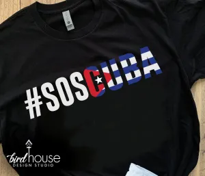 SOS Cuba Shirt, #soscuba, Cuban Flag - Vida y Patria